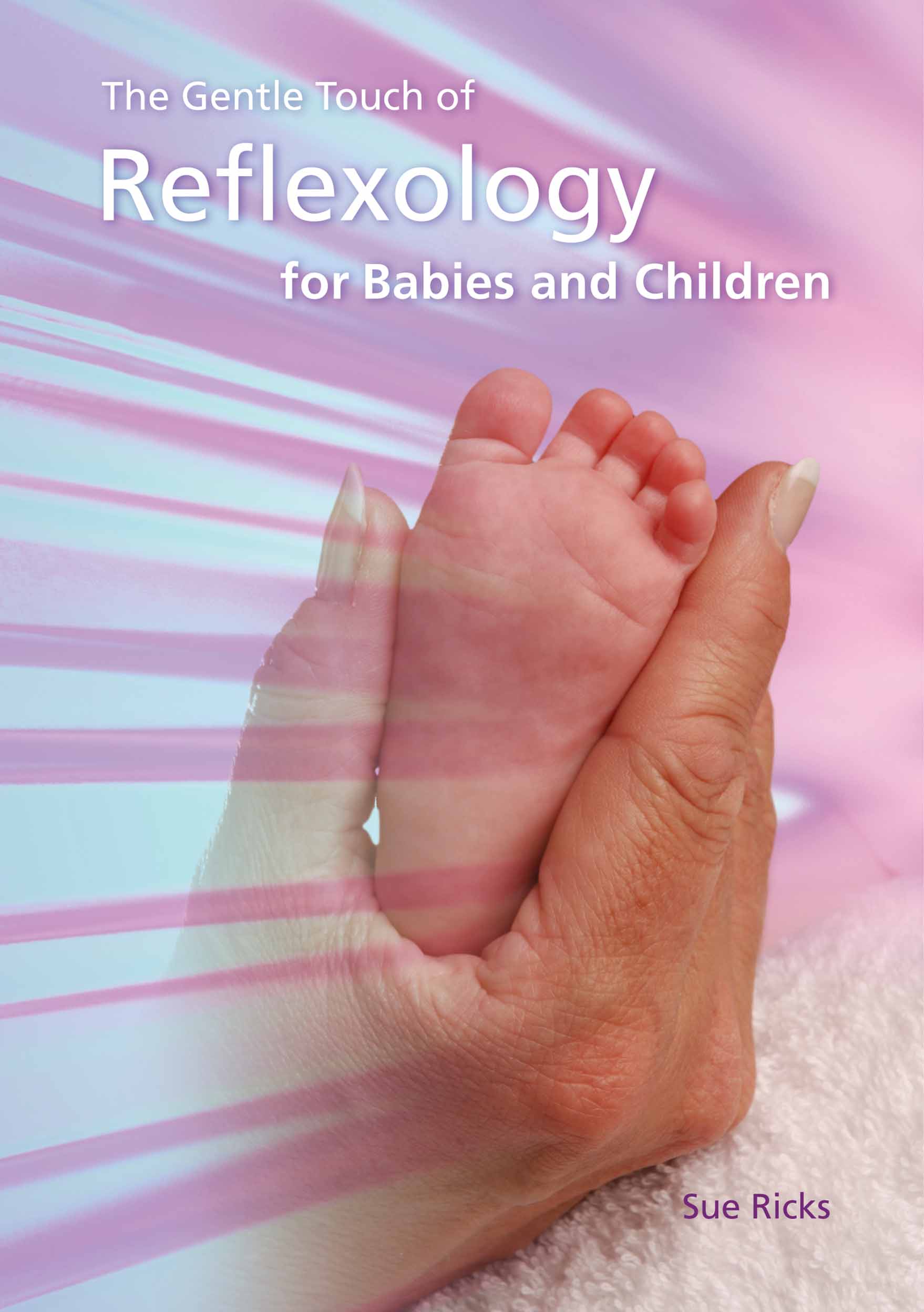 Reflexology for Babies and Children